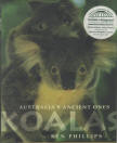 KOALAS: Australia's ancient ones. 